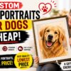 Custom pet portraits for dogs cheap